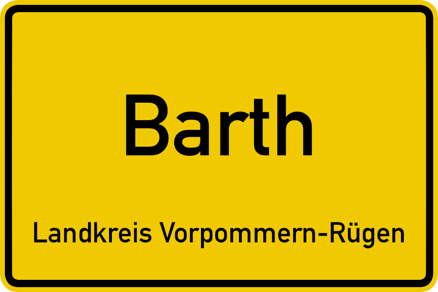 Ortsschild Barth Ortsschild Barth